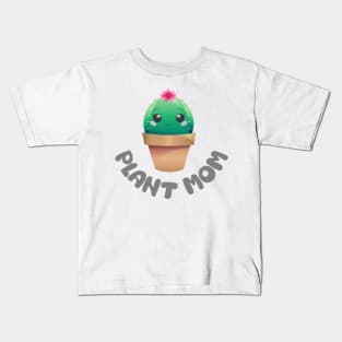 Plant Mom Cactus Kids T-Shirt